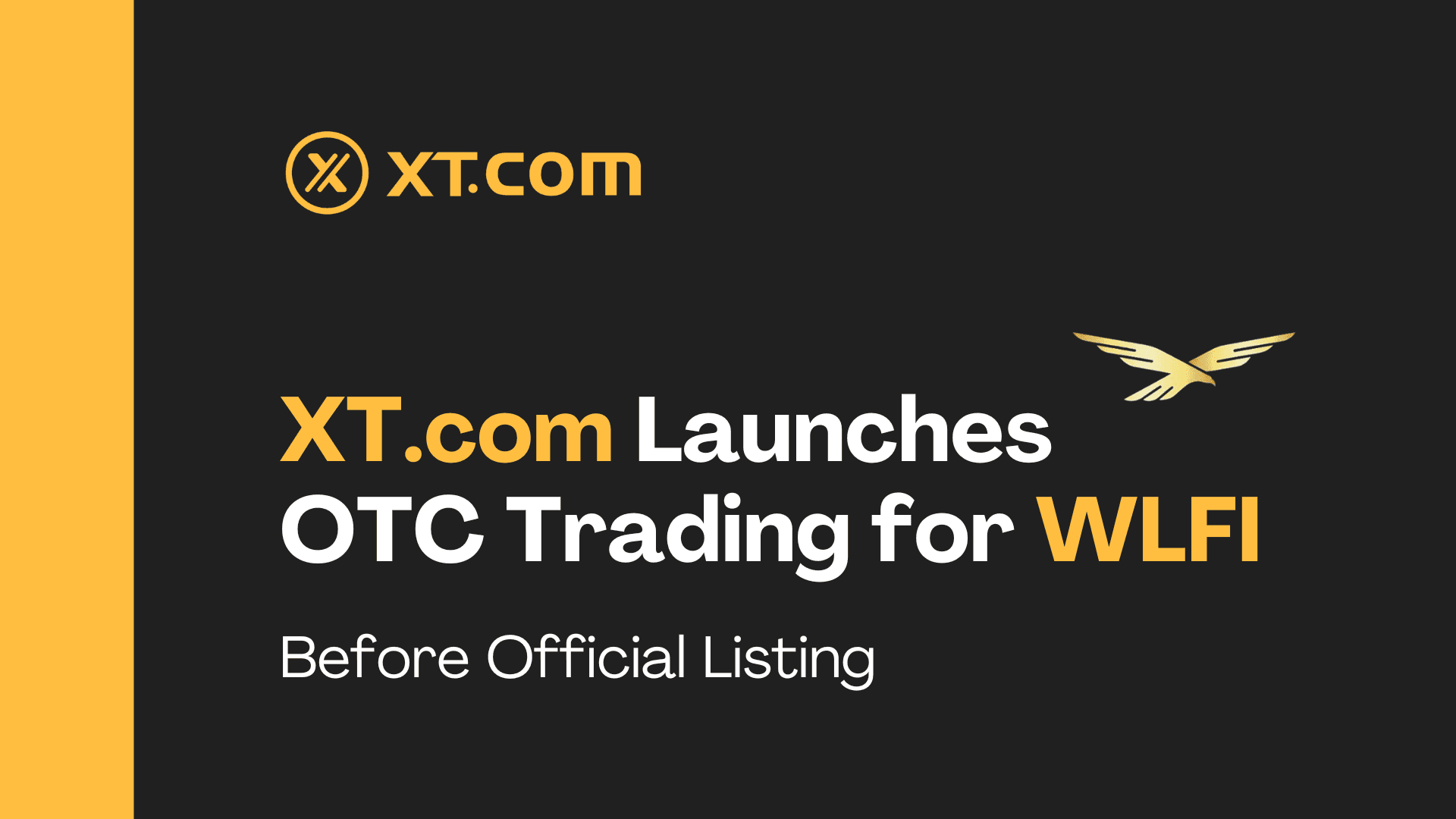 XT.com Launches OTC Trading for WLFI Before Official Listing