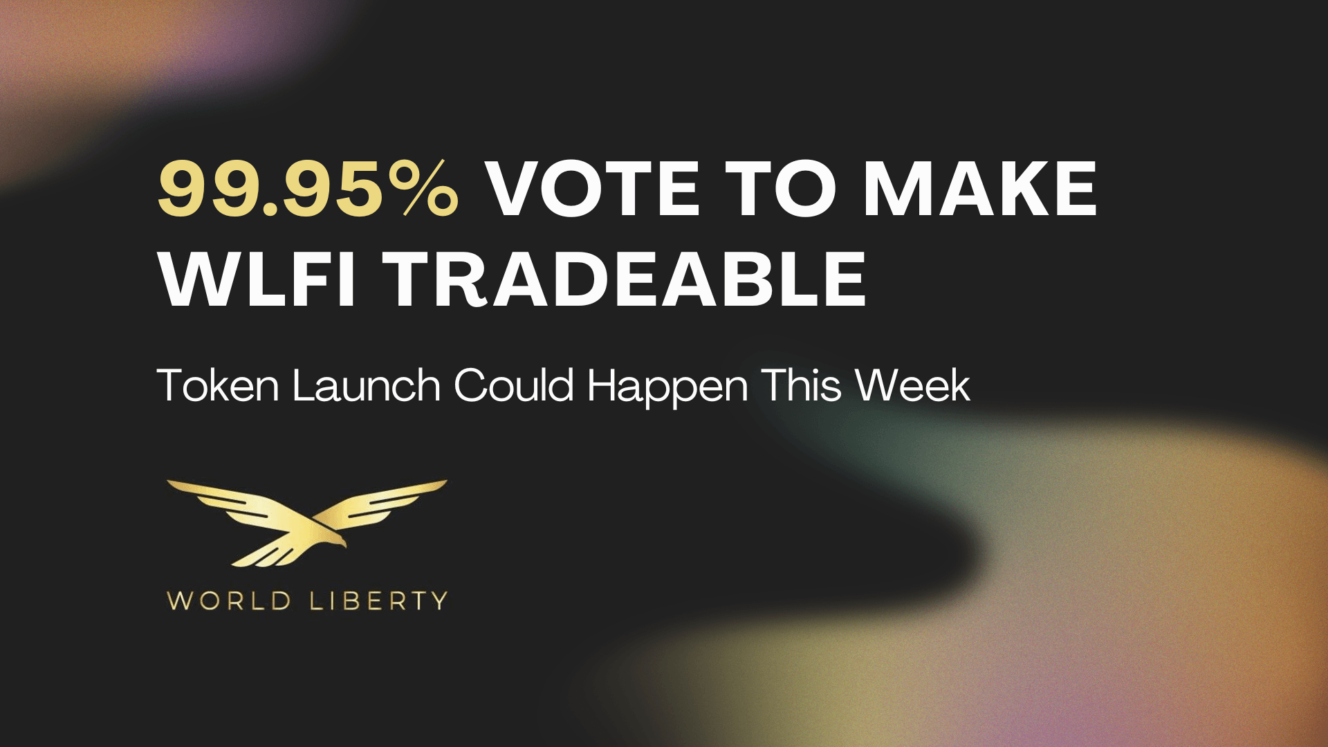 Could Crypto Week USA See President Trump's WLFI Crypto Token Go Live For Trading